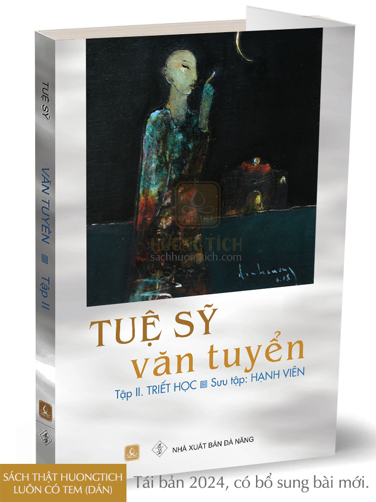 SÁCH MỚI - Tuệ Sỹ Văn Tuyển (Tập 2. Triết học) - Tái bản 2024 có bổ sung bài mới