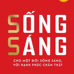 Sống Sáng - Phan Việt (Sáng Books) - Bìa Trắng