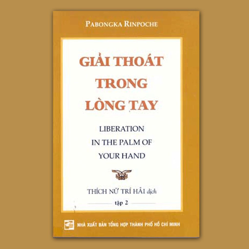 Giải Thoát Trong Lòng Tay (Thích Nữ Trí Hải dịch Việt, bộ 3 quyển) - Ảnh 3