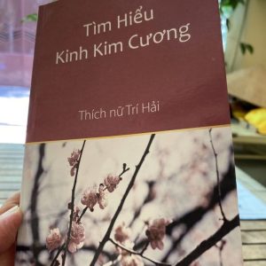 Tìm hiểu Kinh Kim Cang - Ni sư Trí Hải